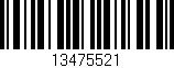 Código de barras (EAN, GTIN, SKU, ISBN): '13475521'