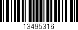 Código de barras (EAN, GTIN, SKU, ISBN): '13495316'