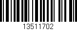 Código de barras (EAN, GTIN, SKU, ISBN): '13511702'