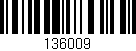 Código de barras (EAN, GTIN, SKU, ISBN): '136009'