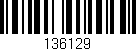Código de barras (EAN, GTIN, SKU, ISBN): '136129'