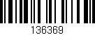 Código de barras (EAN, GTIN, SKU, ISBN): '136369'