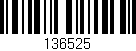 Código de barras (EAN, GTIN, SKU, ISBN): '136525'