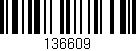 Código de barras (EAN, GTIN, SKU, ISBN): '136609'