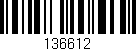 Código de barras (EAN, GTIN, SKU, ISBN): '136612'