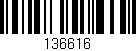 Código de barras (EAN, GTIN, SKU, ISBN): '136616'