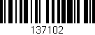 Código de barras (EAN, GTIN, SKU, ISBN): '137102'