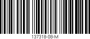 Código de barras (EAN, GTIN, SKU, ISBN): '137318-08-M'