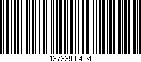 Código de barras (EAN, GTIN, SKU, ISBN): '137339-04-M'