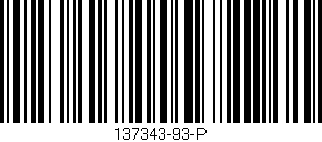 Código de barras (EAN, GTIN, SKU, ISBN): '137343-93-P'