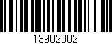 Código de barras (EAN, GTIN, SKU, ISBN): '13902002'