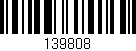 Código de barras (EAN, GTIN, SKU, ISBN): '139808'