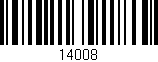 Código de barras (EAN, GTIN, SKU, ISBN): '14008'