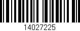 Código de barras (EAN, GTIN, SKU, ISBN): '14027225'