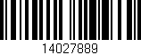 Código de barras (EAN, GTIN, SKU, ISBN): '14027889'