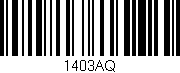 Código de barras (EAN, GTIN, SKU, ISBN): '1403AQ'