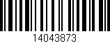 Código de barras (EAN, GTIN, SKU, ISBN): '14043873'