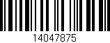 Código de barras (EAN, GTIN, SKU, ISBN): '14047875'