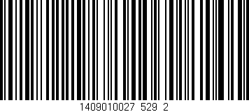 Código de barras (EAN, GTIN, SKU, ISBN): '1409010027_529_2'