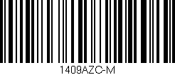 Código de barras (EAN, GTIN, SKU, ISBN): '1409AZC-M'