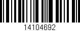 Código de barras (EAN, GTIN, SKU, ISBN): '14104692'