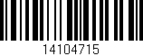 Código de barras (EAN, GTIN, SKU, ISBN): '14104715'
