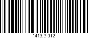 Código de barras (EAN, GTIN, SKU, ISBN): '1416.B.012'
