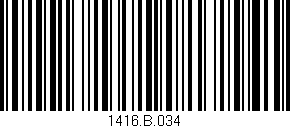 Código de barras (EAN, GTIN, SKU, ISBN): '1416.B.034'