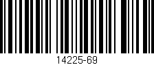 Código de barras (EAN, GTIN, SKU, ISBN): '14225-69'