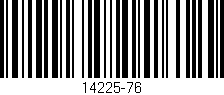 Código de barras (EAN, GTIN, SKU, ISBN): '14225-76'