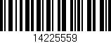 Código de barras (EAN, GTIN, SKU, ISBN): '14225559'
