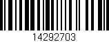 Código de barras (EAN, GTIN, SKU, ISBN): '14292703'