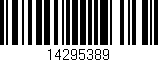 Código de barras (EAN, GTIN, SKU, ISBN): '14295389'