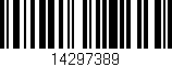 Código de barras (EAN, GTIN, SKU, ISBN): '14297389'