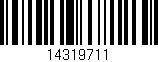 Código de barras (EAN, GTIN, SKU, ISBN): '14319711'