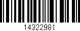 Código de barras (EAN, GTIN, SKU, ISBN): '14322981'