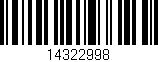 Código de barras (EAN, GTIN, SKU, ISBN): '14322998'