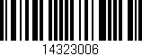 Código de barras (EAN, GTIN, SKU, ISBN): '14323006'