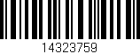 Código de barras (EAN, GTIN, SKU, ISBN): '14323759'