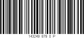 Código de barras (EAN, GTIN, SKU, ISBN): '143249_879_0_P'