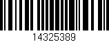 Código de barras (EAN, GTIN, SKU, ISBN): '14325389'