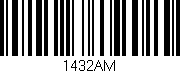 Código de barras (EAN, GTIN, SKU, ISBN): '1432AM'