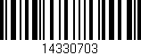 Código de barras (EAN, GTIN, SKU, ISBN): '14330703'
