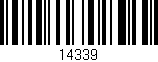 Código de barras (EAN, GTIN, SKU, ISBN): '14339'