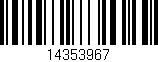 Código de barras (EAN, GTIN, SKU, ISBN): '14353967'