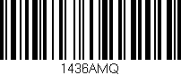 Código de barras (EAN, GTIN, SKU, ISBN): '1436AMQ'