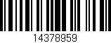 Código de barras (EAN, GTIN, SKU, ISBN): '14378959'