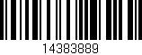 Código de barras (EAN, GTIN, SKU, ISBN): '14383889'