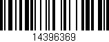 Código de barras (EAN, GTIN, SKU, ISBN): '14396369'