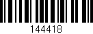 Código de barras (EAN, GTIN, SKU, ISBN): '144418'